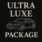 Ultra Luxe Package